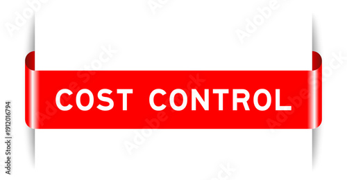 Red color inserted label banner with word cost control on white background