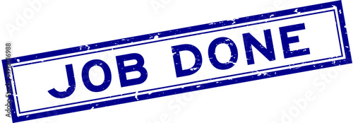 Grunge blue job done word square rubber seal stamp on white background