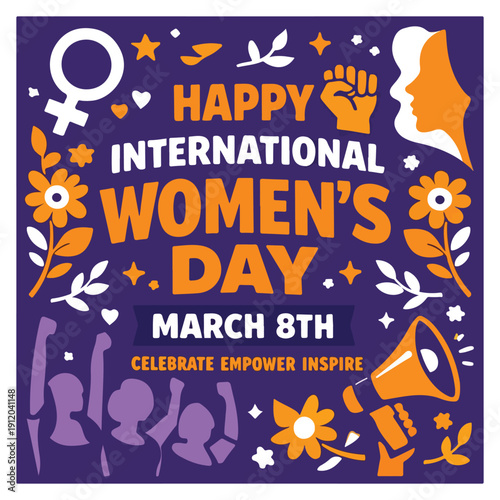 International Women’s Day Flyer Celebrating Empowerment, Equality and Women’s Rights