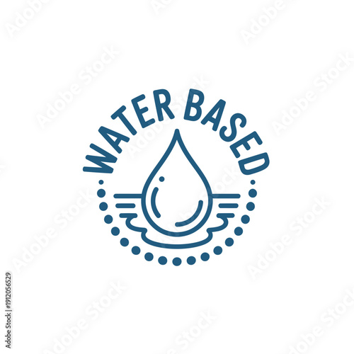 A circular graphic displays the text water based with a water droplet