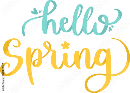 hello spring calligraphy typography lettering blue yellow text hand drawn colorful illustration