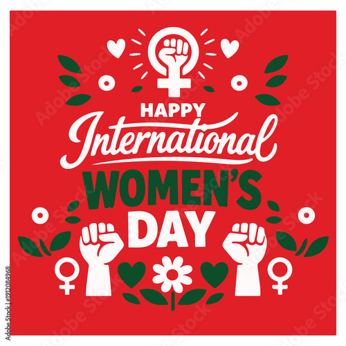 International Women’s Day Flyer Celebrating Empowerment, Equality and Women’s Rights