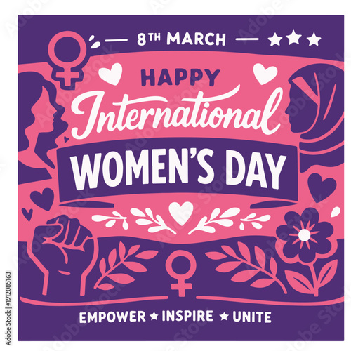 International Women’s Day Flyer Celebrating Empowerment, Equality and Women’s Rights