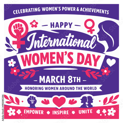 International Women’s Day Flyer Celebrating Empowerment, Equality and Women’s Rights