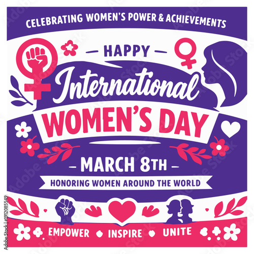 International Women’s Day Flyer Celebrating Empowerment, Equality and Women’s Rights
