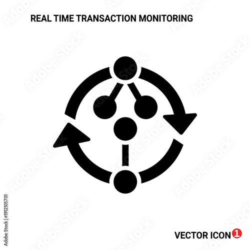 Real Time Transaction Monitoring Vector Icon.