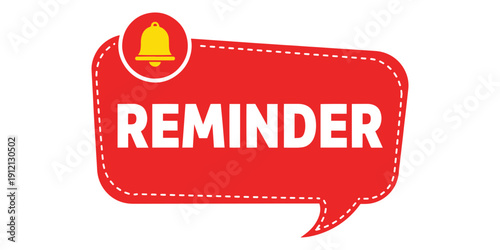 Red reminder speech bubble icon isolated on white background