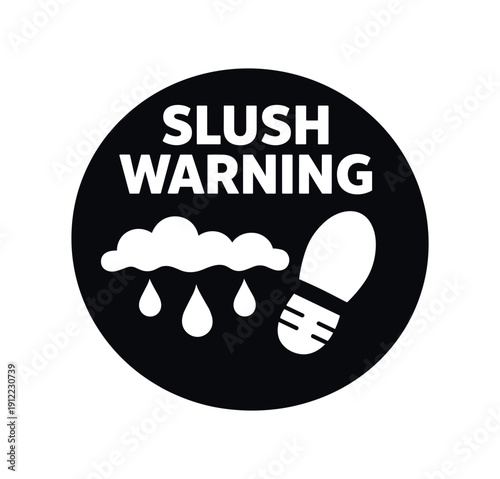 Flat vector badge SLUSH WARNING simple white snow with droplet and foot