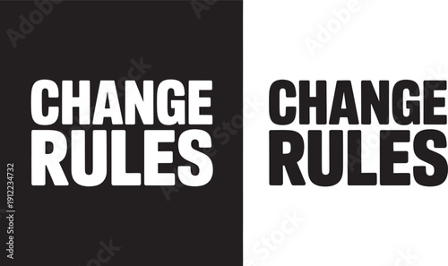 Change rules text in black and white typography