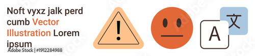 Translation, communication, warnings, language barriers, digital tools, international linguistics. Visual shows a warning sign, neutral face emotion and language icons. Communication and translation