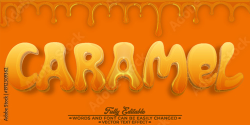  Caramel Sweet Candy Dessert Syrup Vector Fully Editable Smart Object Text Effect