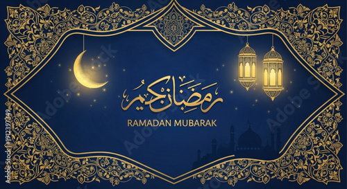 Ramadan mubarak greeting card with crescent moon lantern and arabic calligraphy on blue background with gold accents