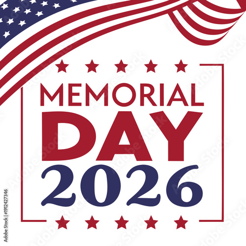 Memorial Day 2026 Bold Typography Design with USA Flag Elements, Honoring Veterans