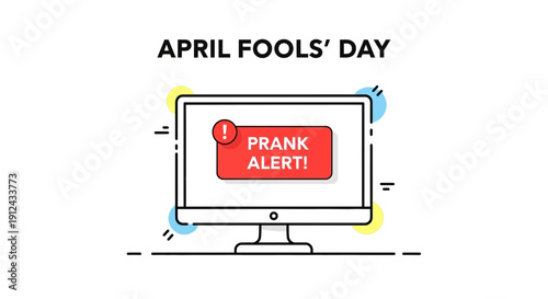 April Fools Day Prank Alert Notification on Computer Screen, Digital Fun
