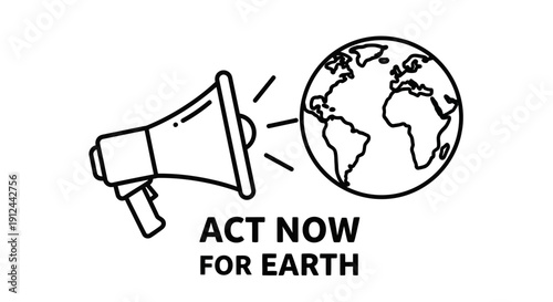 Megaphone Announcing Earth - Act Now For Our Planet