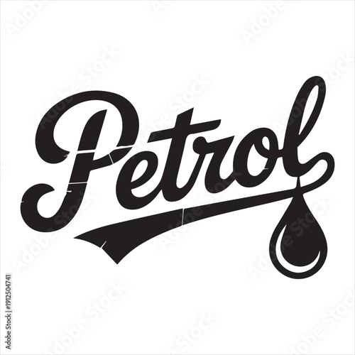 Petrol Logo Design Vector Illustration,Vintage Petrol Text Logo for Branding,Retro Petrol Typography Logo Template,Black Petrol Script Logo Vector Art,Fuel Station Petrol Logo Design