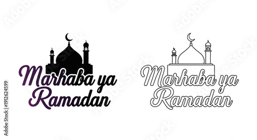 Vector Marhaba ya Ramadan calligraphy text with mosque silhouette, one solid black and one outline, isolated on transparent background.