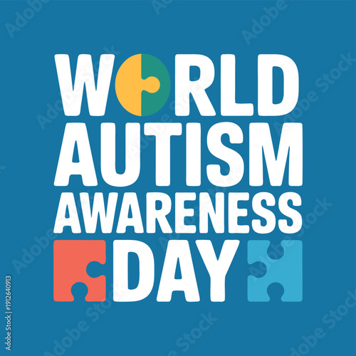 A vibrant graphic displays world autism awareness day with puzzle pieces and bold lettering high quality
