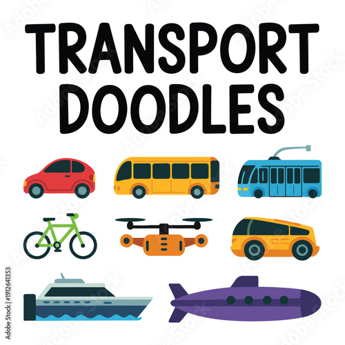 Transport Doodle Collection: A colorful collection of transport doodles illustrating various modes of transportation. 