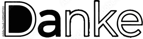 A bold, black and white font spells out "Danke" with outlined letters