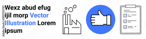 Industry innovation, quality assurance, project approval, process development, manufacturing safety, compliance review. Factory icon, thumb in blue circle checklist with checkmarks. Industry