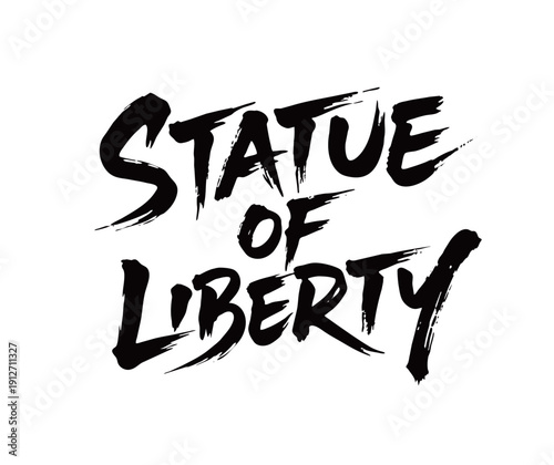 STATUE OF LIBERTY Handwriting
