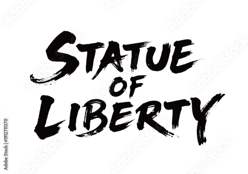 STATUE OF LIBERTY Handwriting

