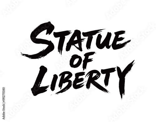 STATUE OF LIBERTY Handwriting
