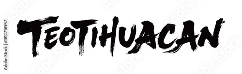 TEOTIHUACAN Handwriting
