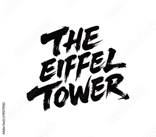 THE EIFFEL TOWER Handwriting
