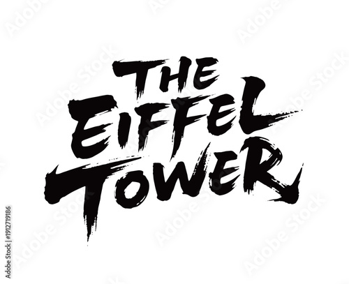 THE EIFFEL TOWER Handwriting
