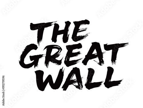 THE GREAT WALL Handwriting

