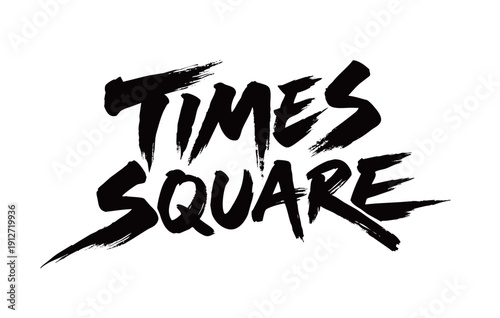 TIMES SQUARE Handwriting
