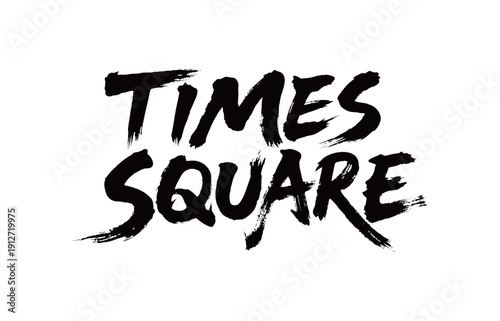 TIMES SQUARE Handwriting
