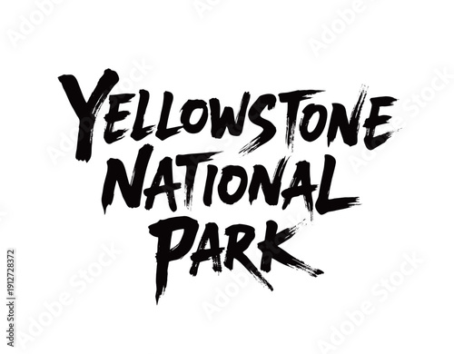Yellowstone National Park Handwritten English
