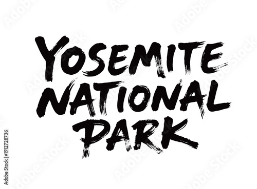 YOSEMITE NATIONAL PARK Handwriting
