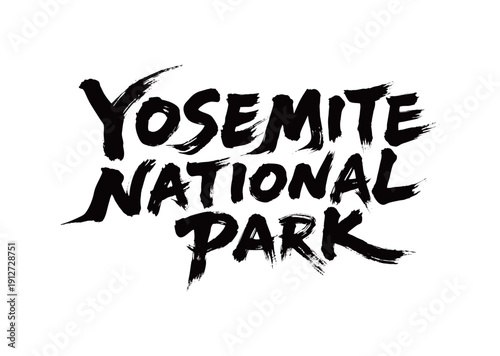 YOSEMITE NATIONAL PARK Handwriting
