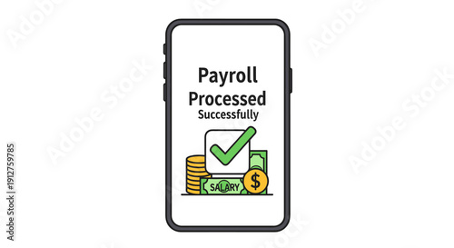 A modern smartphone displays a 'Payroll Processed Successfully' notification, symbolizing efficient financial management and digital convenience.