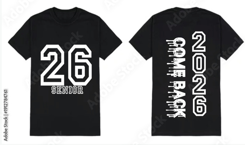 Senior 2026 Shirt Design – Class of 2026 Graduation T-Shirt & Back to School Graphic