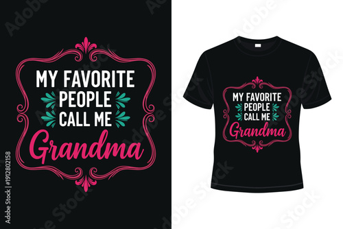 Grandma t-shirt design with elegant floral frame and text