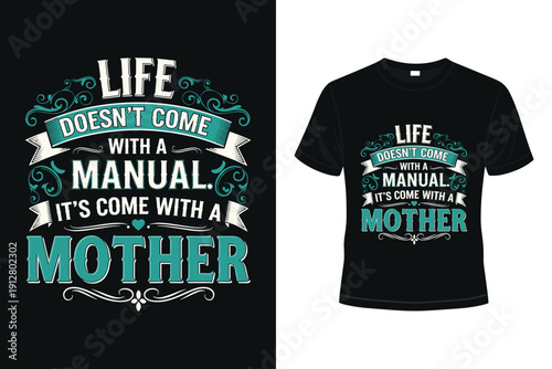 Inspirational Mother's Day t-shirt design with motivational quote