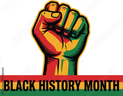Black History Month celebration poster, raised fist symbol, Pan African colors design, equality and freedom awareness illustration