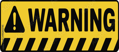 Warning sign, attention sign, caution sign, danger sign.