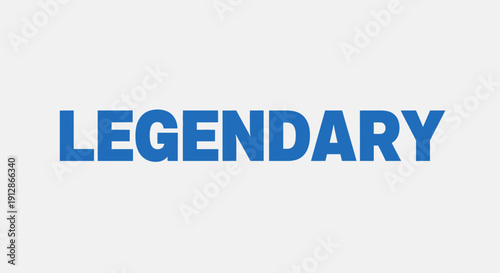 Legendary word text, blue bold letters, simple clean background.