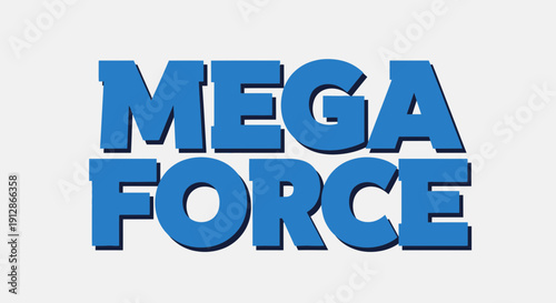 Mega Force Bold Blue Text on Gray Background