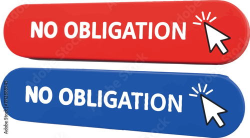 Clickable buttons with no obligation message