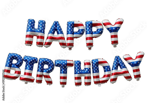 Vibrant American flag balloons spelling out Happy Birthday