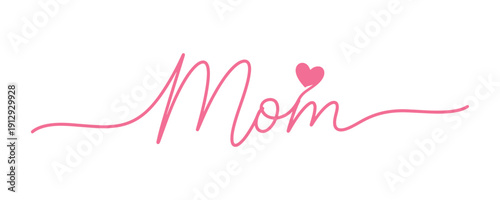 The word 'Mom' in a line art style with a heart, outlined design, isolated vector illustration, perfect for Mother's Day, birthdays, banners, and greeting cards.

