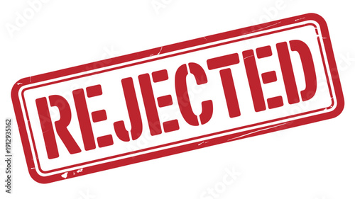 Rejected red rubber stamp on white background for approval concept