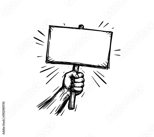 Hand holding blank signboard with sketch style for protest or announcement concepts